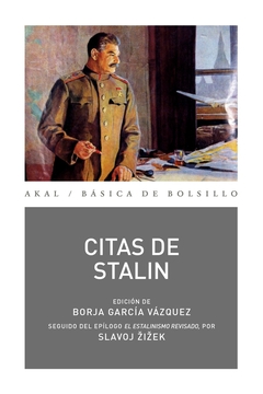 Citas de Stalin - El estalinismo revisado