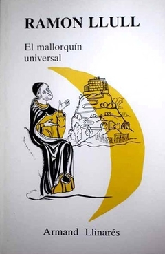 Ramón Llull, el mallorquín universal