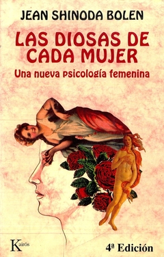 Las Diosas de cada mujer - Una nueva psicología femenina