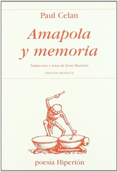 Amapola y memoria - Paul Celan