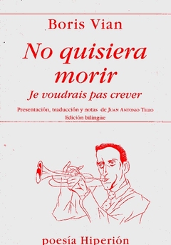 No quisiera morir - Boris Vian - comprar online