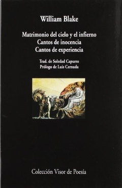 Matrimonio del cielo y el infierno - Cantos de inocencia - Cantos de experiencia - William Blake