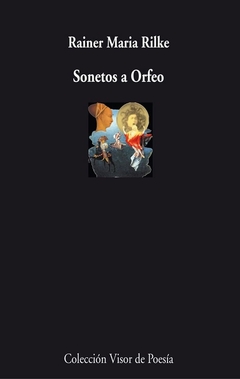 Sonetos a Orfeo - Rainer María Rilke