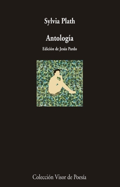 Antología - Sylvia Plath (bilingüe)