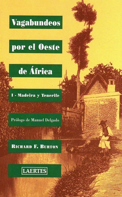 Vagabundeos por el oeste de Africa 1 - Richard F. Burton