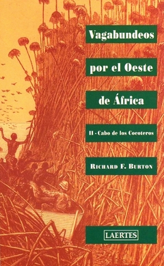 Vagabundeos por el oeste de Africa 2 - Richard F. Burton