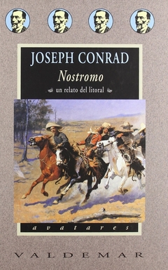 Nostromo - Un relato del litoral - Joseph Conrad