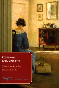 Confesiones de un alma bella - Johann Wolfgang von Goethe