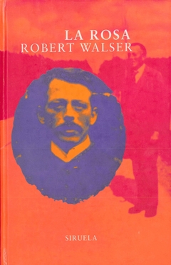 La rosa - Robert Walser