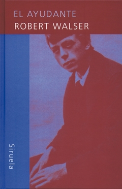 El ayudante - Robert Walser