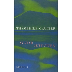 Avatar - Jettatura - Théophile Gautier