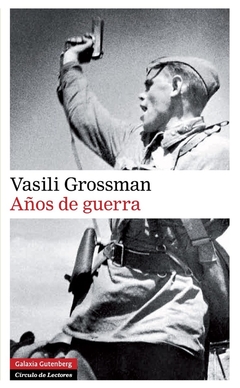 Años de guerra - Vasili Grossman