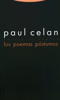Los poemas póstumos - Paul Celan