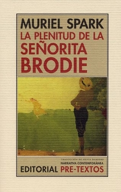 La plenitud de la señorita Brodie - Muriel Spark - comprar online