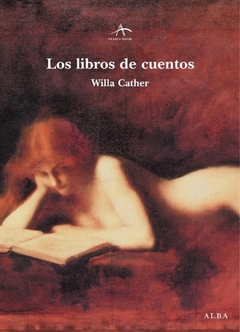 Los libros de cuentos - Willa Cather