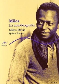 Miles, la autobiografía