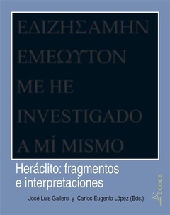 Heráclito - fragmentos e interpretaciones