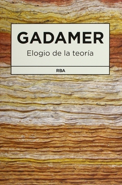 Elogio de la teoría - Hans-Georg Gadamer
