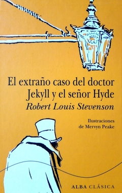 El extraño caso del doctor Jekyll y el señor Hyde - Ilustraciones de Mervyn Peake