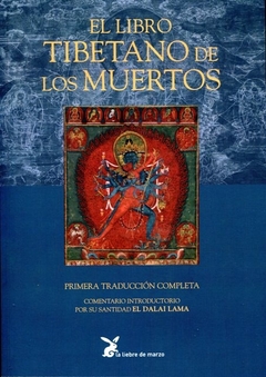 El libro tibetano de los muertos - Primera traducción completa