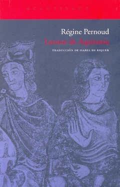 Leonor de Aquitania - Régine Pernoud - comprar online