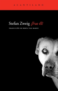 Fue él? - Stefan Zweig - comprar online