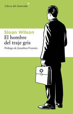El hombre del traje gris - Sloan Wilson