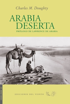 Arabia Deserta - Charles M. Doughty