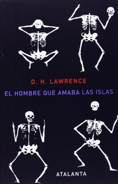 El hombre que amaba las islas - D.H. Lawrence