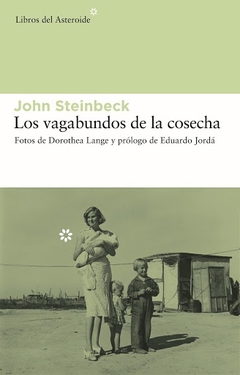 Los vagabundos de la cosecha - John Steinbeck