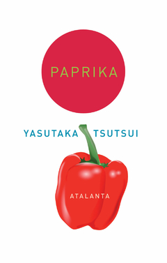 Paprika - Yasutaka Tsutsui