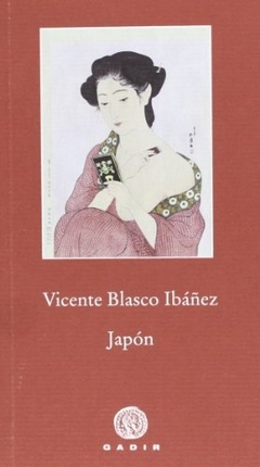 Japón - Vicente Blasco Ibáñez