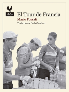 El Tour de Francia - Mario Fossati - comprar online