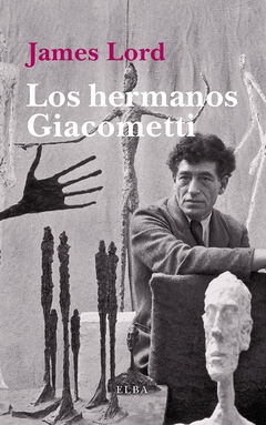 Los hermanos Giacometti - comprar online