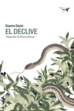 El declive - Osamu Dazai - comprar online