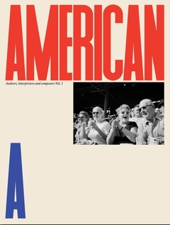 American A - Authors, interpreters and composers Vol. 1 - comprar online