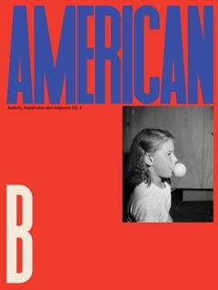 American B - Authors, interpreters and composers Vol. 1 - comprar online