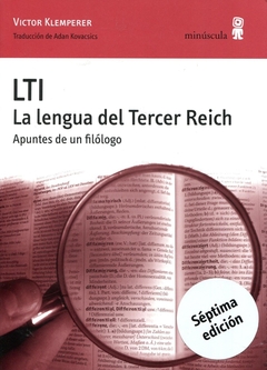 LTI - La Lengua del Tercer Reich - Apuntes de un filólogo