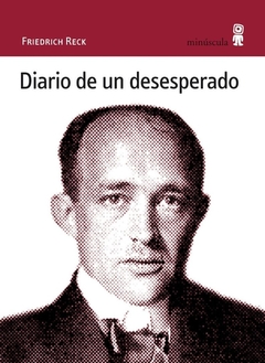 Diario de un desesperado - Friedrich Reck