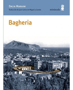 Bagheria - Dacia Maraini