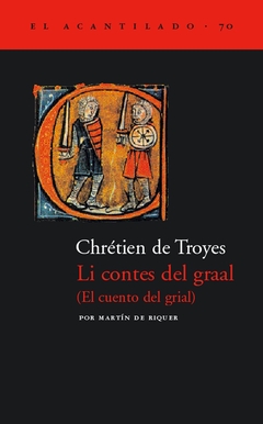 Li contes del graal - El cuento del grial - Chrétien de Troyes - comprar online