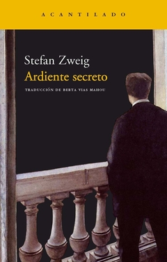 Ardiente secreto - Relatos - Stefan Zweig - comprar online
