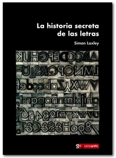 La historia secreta de las letras - Simon Loxley
