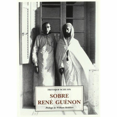 Sobre René Guénon - Frithjof Schuon