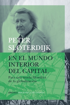 En el mundo interior de capital - Peter Sloterdijk