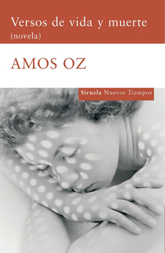 Versos de vida y muerte (novela) - Amos Oz