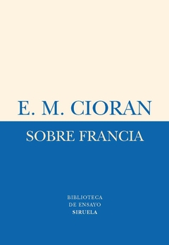 Sobre Francia - E. M. Cioran - comprar online