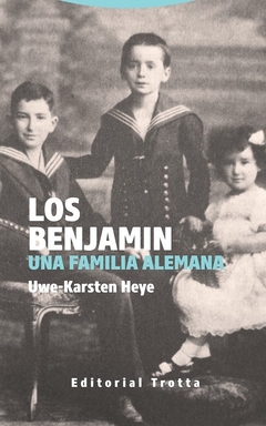 Los Benjamin - Una familia alemana - Uwe-Karsten Heye - comprar online