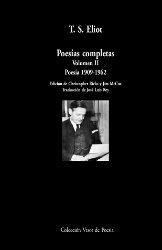 Poesías completas Volumen II - Poesía 1909-1962 - T. S. Eliot