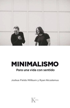 Minimalismo - Para una vida con sentido - comprar online